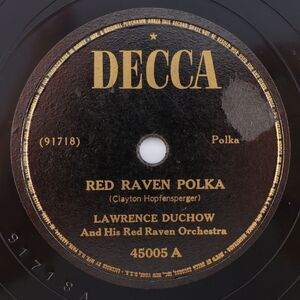Lawrence Duchow - Red Raven Polka/Zelena 1939 10" 78 rpm Shellac Record 45005